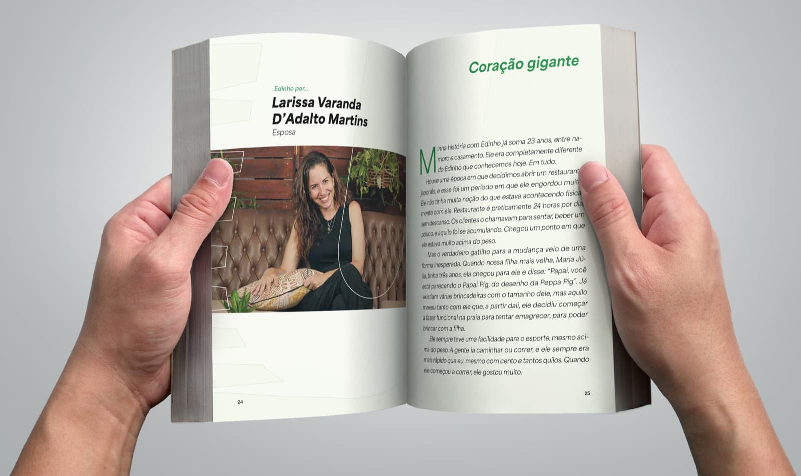 Livro aberto no depoimento Coração Gigante, escrito pela esposa do Edinho, com retrato dela na página esquerda
